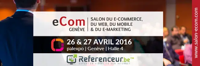 Salon eCom de Genève : les 26 & 27 avril 2016